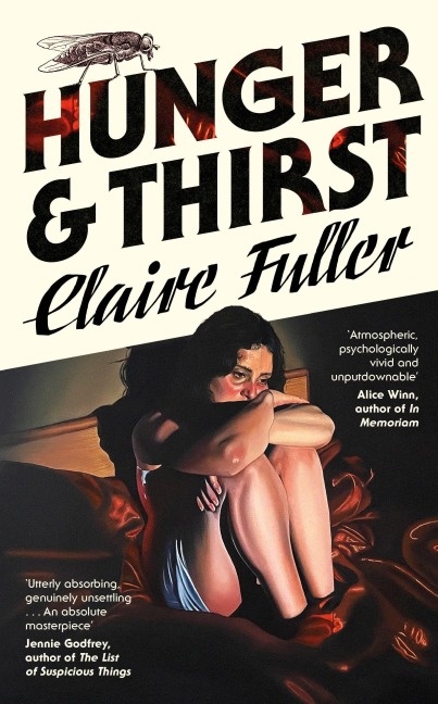 Hunger and Thirst - Claire Fuller