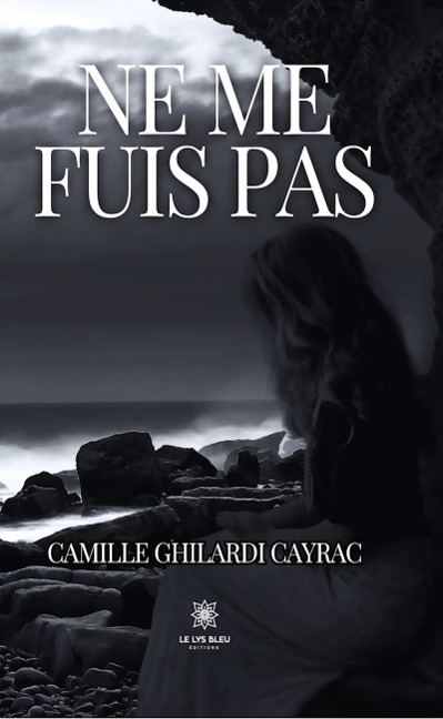 Ne me fuis pas - Camille Ghilardi Cayrac