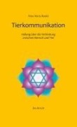Cover-Bild zum Titel 'Tierkommunikation' von 'Petra-Maria Bendel'