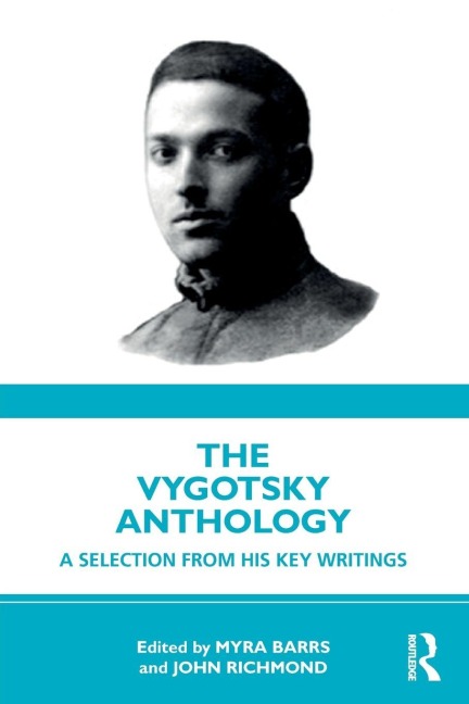 The Vygotsky Anthology - 