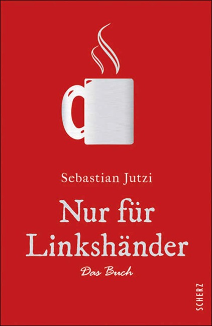 Nur für Linkshänder - Sebastian Jutzi