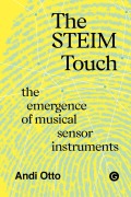 Cover-Bild zum Titel 'The Steim Touch' von 'Andi Otto'