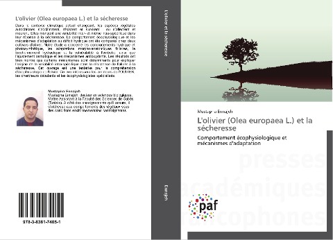 L'olivier (Olea europaea L.) et la sécheresse - Mustapha Ennajeh