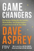 Game Changers - Dave Asprey