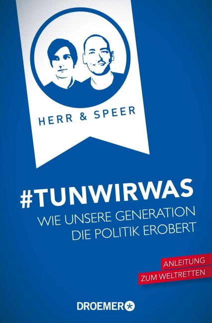#TunWirWas - Vincent-Immanuel Herr, Martin Speer
