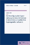 Cover-Bild zum Titel 'Die Beendigung der Organstellung von Geschäftsleitern im deutschen und polnischen Kapitalgesellschaftsrecht' von 'Robert Feind'