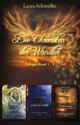 Cover-Bild zum Titel 'Die Chroniken der Wandler' von 'Laura Schmolke'