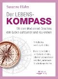 Cover-Bild zum Titel 'Der Lebenskompass - Mit dem Medizinrad-Coaching dein Leben aufräumen und neu ordnen' von 'Susanne Hühn'
