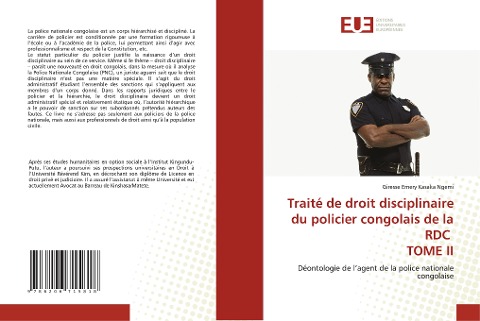 Traité de droit disciplinaire du policier congolais de la RDC TOME II - Giresse Emery Kasaka Ngemi