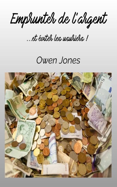Emprunter de l'argent (Comment faire..., #92) - Owen Jones