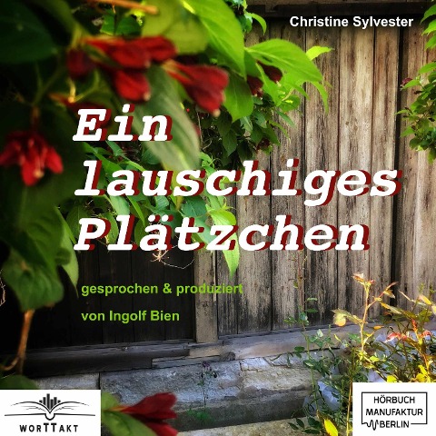 Ein lauschiges Plätzchen - Christine Sylvester