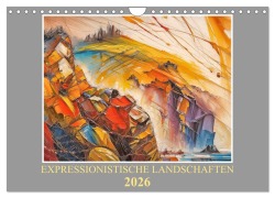 Cover-Bild zum Titel 'Expressionistische Landschaften (Wandkalender 2026 DIN A4 quer), CALVENDO Monatskalender' von 'Werner Braun'