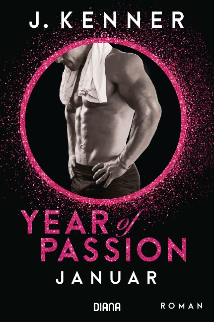 Year of Passion. Januar - J. Kenner