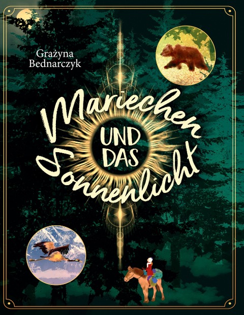 Mariechen und das Sonnenlicht - Grazyna Bednarczyk