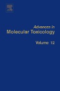 Cover-Bild zum Titel 'Advances in Molecular Toxicology' von ''