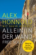 Cover-Bild zum Titel 'Allein in der Wand - Free Solo' von 'Alex Honnold'