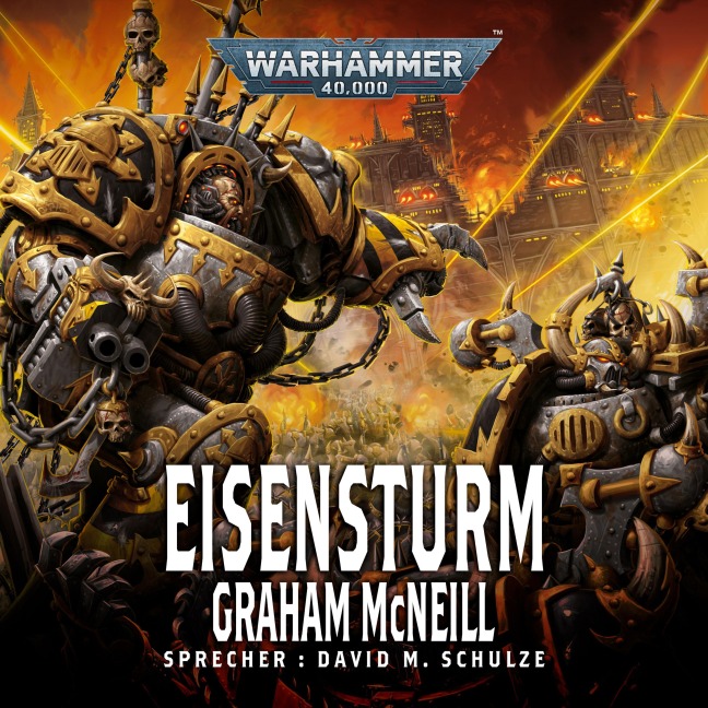 Warhammer 40.000: Eisensturm - Graham Mcneill