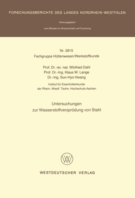 Untersuchungen zur Wasserstoffversprödung von Stahl - Winfried Dahl