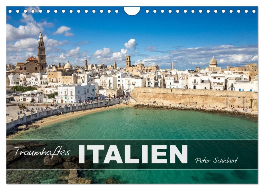 Traumhaftes Italien (Wandkalender 2026 DIN A4 quer), CALVENDO Monatskalender - Peter Schickert