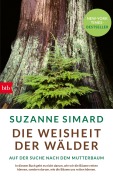 Cover-Bild zum Titel 'Die Weisheit der Wälder' von 'Suzanne Simard'