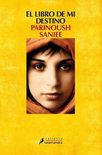 Libro de Mi Destino, El - Parinoush Saniee