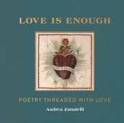 Cover-Bild zum Titel 'Love is Enough' von 'Andrea Zanatelli'