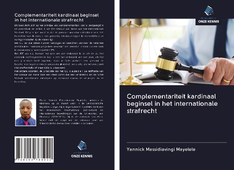 Complementariteit kardinaal beginsel in het internationale strafrecht - Yannick Massidiavingi Mayelele
