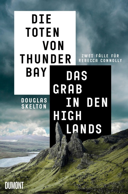 Die Toten von Thunder Bay &Das Grab in den Highlands - Douglas Skelton