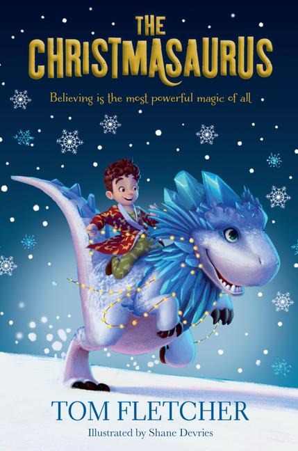 The Christmasaurus - Tom Fletcher