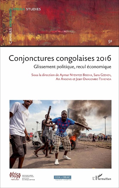 Conjonctures congolaises 2016 - Aymar Nyenyezi Bisoka, Sara Geenen, An Ansoms, Jean Omasombo Tshonda