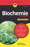 Cover-Bild zum Titel 'Biochemie kompakt für Dummies' von 'John T. Moore, Richard Langley'