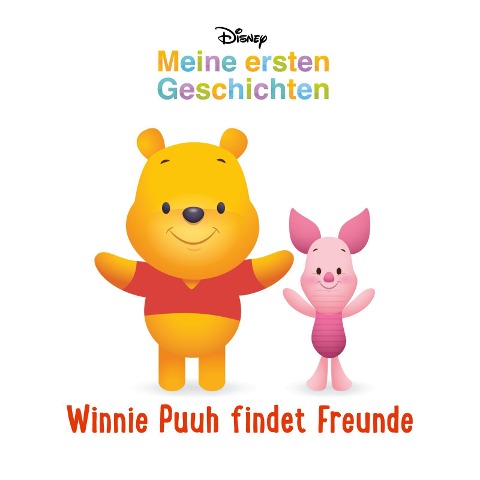 Mein erstes Disney Buch: Winnie Puuh findet Freunde - 