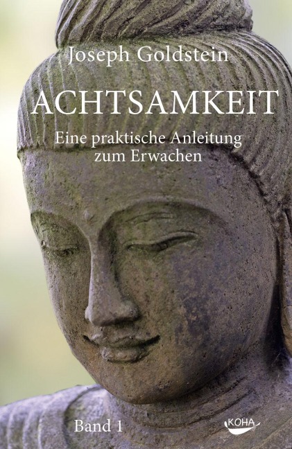 Achtsamkeit - Joseph Goldstein