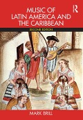 Cover-Bild zum Titel 'Music of Latin America and the Caribbean' von 'Mark Brill'