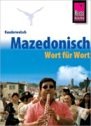 Cover-Bild zum Titel 'Kauderwelsch Sprachführer Mazedonisch (Makedonisch) - Wort für Wort' von 'Elena Engelbrecht'