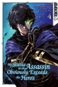 Cover-Bild zum Titel 'My Status as an Assassin Obviously Exceeds the Hero's 04' von 'Hiroyuki Aigamo, Matsuri Akai, Tozai'