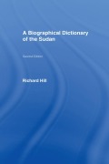Cover-Bild zum Titel 'A Biographical Dictionary of the Sudan' von 'Richard Hill'