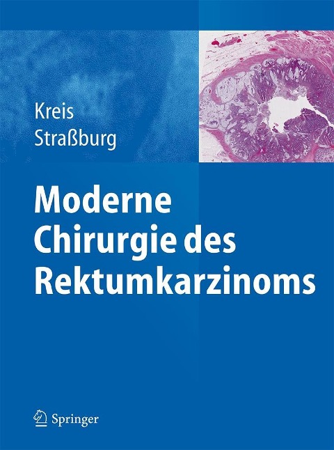 Moderne Chirurgie des Rektumkarzinoms - 