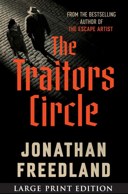 The Traitors Circle - Jonathan Freedland