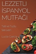 Cover-Bild zum Titel 'Lezzetli ¿spanyol Mutfa¿¿' von 'Lucia Garcia'