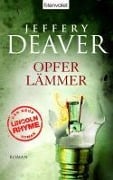 Cover-Bild zum Titel 'Opferlämmer' von 'Jeffery Deaver'