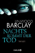 Nachts kommt der Tod - Linwood Barclay