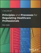 Cover-Bild zum Titel 'Principles and Processes for Regulating Healthcare Professionals, 4 Volume Set' von 'Marc Seale'