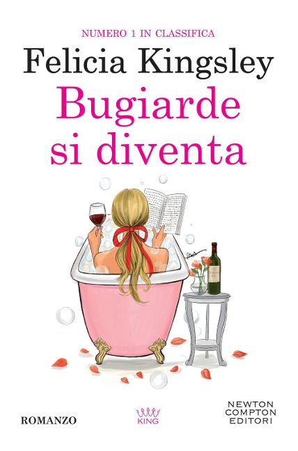 Bugiarde si diventa - Felicia Kingsley