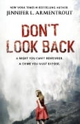 Cover-Bild zum Titel 'Don't Look Back' von 'Jennifer L. Armentrout'