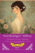 Cover-Bild zum Titel 'Northanger Abbey German Version | Timeless Classics' von 'Jane Austen'