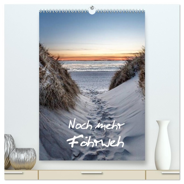 Noch mehr Föhrweh Familienplaner (hochwertiger Premium Wandkalender 2026 DIN A2 hoch), Kunstdruck in Hochglanz - Konstantin Articus