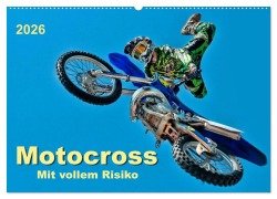 Cover-Bild zum Titel 'Motocross - mit vollem Risiko (Wandkalender 2026 DIN A2 quer), CALVENDO Monatskalender' von 'Peter Roder'