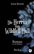 Cover-Bild zum Titel 'Die Herrin von Wildfell Hall. Band 2' von 'Anne Brontë'