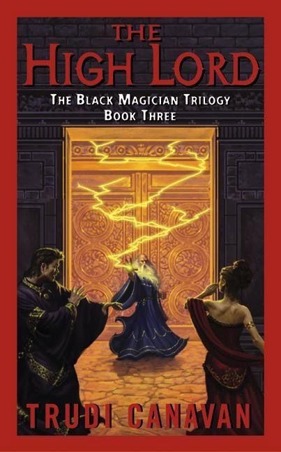 The Black Magician 3. The High Lord - Trudi Canavan
